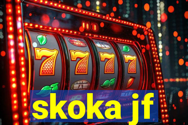 skoka jf